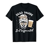 Skull Dead Inside But Caffeinated Skeleton Messy Bun Leopard T-Shirt