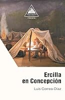 Ercilla en Concepción (Spanish Edition) 6076971517 Book Cover