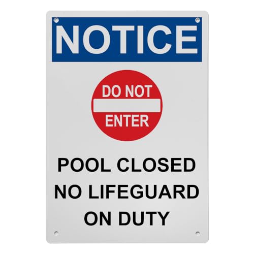 OSHA Pool Closed No Lifeguard Sign, 8.5 x 11 in