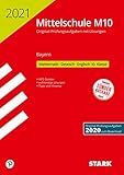  STARK Original-Prüfungen mit Lösungen Mittelschule M10 2021 - Mathematik, Deutsch, Englisch - Bayern