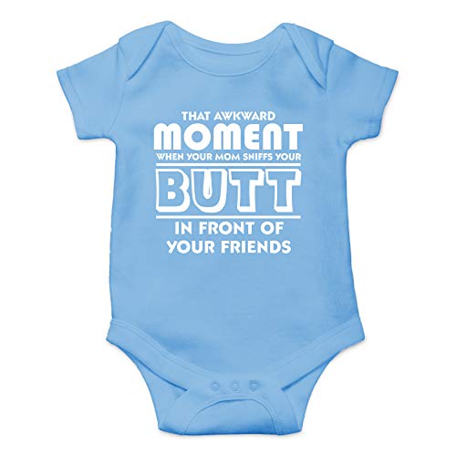 Awkward Moment Your Mom Sniffs Your Butt Funny Cute Infant Creeper, One-Piece Baby Bodysuit (Light Blue, Newborn)