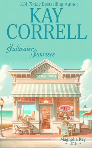 Saltwater Sunrises (Magnolia Key Book 1)