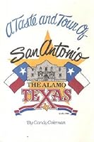 A Taste and Tour of San Antonio Texas B001EMBM1Y Book Cover
