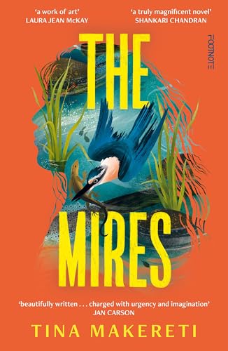 The Mires: a powerful literary page-turner set in New Zealand (English Edition)