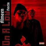 nectar financial  On A Low (feat. Necta) [Explicit]