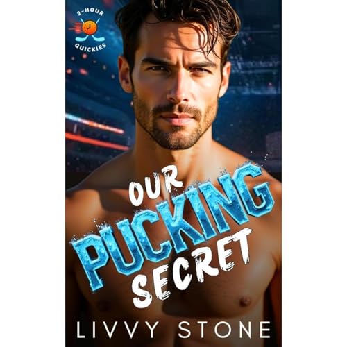 Our Pucking Secret by Livvy Stone episode artwork