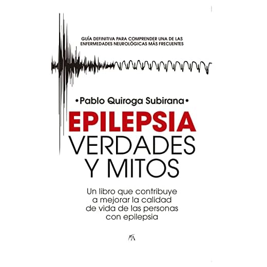 Epilepsia: Verdades y mitos: Verdades y Mitos / Truths and Myths (Salud y bienestar)