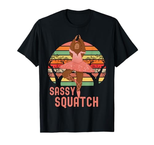 Sassy Squatch, In A Tutu & Ballet Shoes, Bigfoot Ballerina T-Shirt
