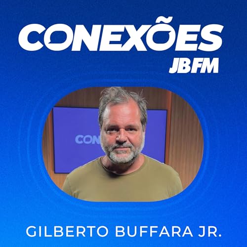 Gilberto Buffara Jr. | Conex&otilde;es JBFM