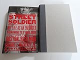 Street Soldier: My Life as an Enforcer for Whitey Bulger and the Irish Mob