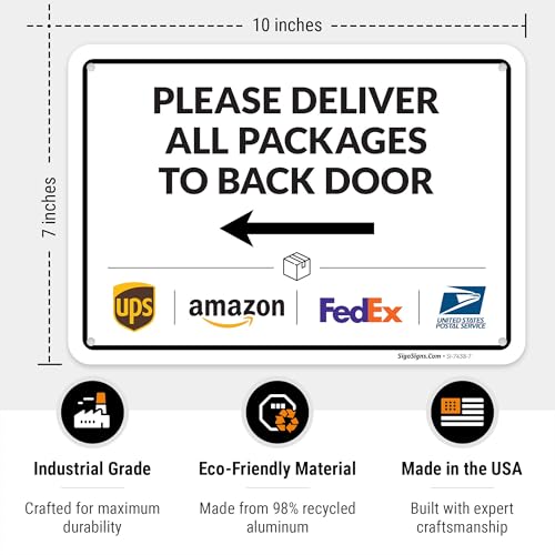 Image of Package Delivery Sign, Delivery Instructions Deliver All Package to Back Door Left Arrow Sign, 10x7 Inches, Rust Free .040 Aluminum, Fade Resistant, Made in USA