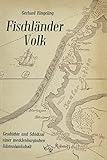 Fischländer Volk: Geschichte und Schicksal einer mecklenburgischen Küstenlandschaft