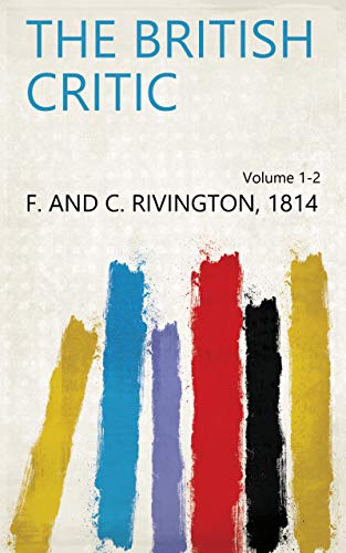 The British Critic Volume 1-2 (English Edition)