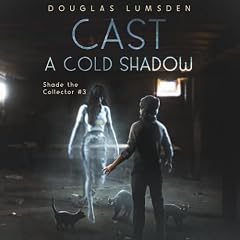 Cast a Cold Shadow Titelbild