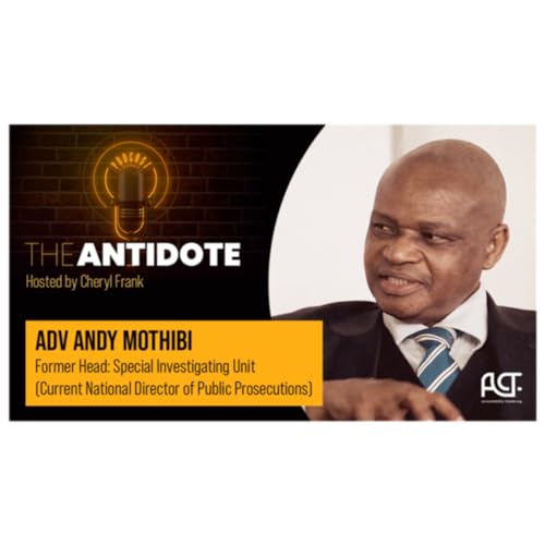 Inside the Special Investigating Unit with Advocate Andy Mothibi Part two.