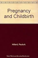 Pregnancy & Childbirth 0345321707 Book Cover