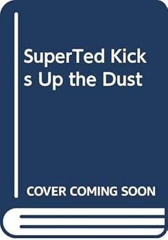 Paperback Superted Kicks Up the Dust Book