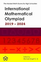 IMO - International Mathematical Olympiad: The Hardest Math Exams for High Schoolers B0B1CR2Z8H Book Cover