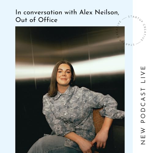 In conversation with Alex Neilson, Out of Office