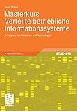 sql server komponenten  Masterkurs Verteilte Betriebliche Informationssysteme: Prinzipien, Architekturen und Technologien (German Edition)