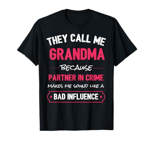 Funny Grandma Shirt, Grandma Partner In Crime T-Shirt