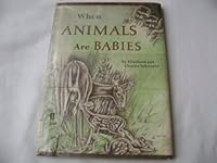 When Animals Are Babies, B0006BMFJC Book Cover