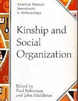 Kinship and Social Organization B000CRYYJO Book Cover