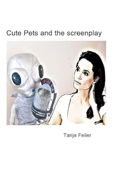 Paperback Cute Pets and the Screenplay Book
