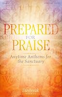 Prepared for Praise 1540005763 Book Cover
