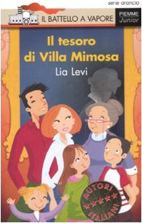 Paperback Il tesoro di Villa Mimosa [Italian] Book