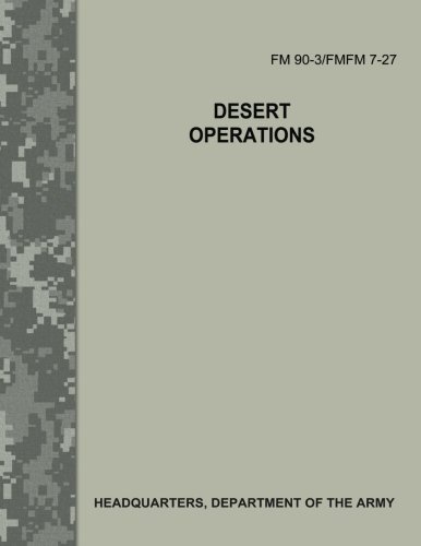 Desert Operations (FM 90-3 / FMFM 7-27)