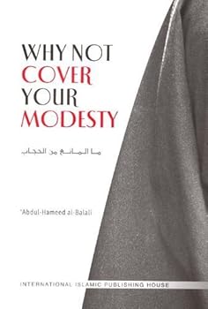 Paperback Why Not Cover Your Modesty Book