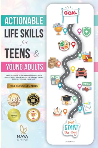 Actionable Life Skills for Young Adults: 11 Powerful Steps to