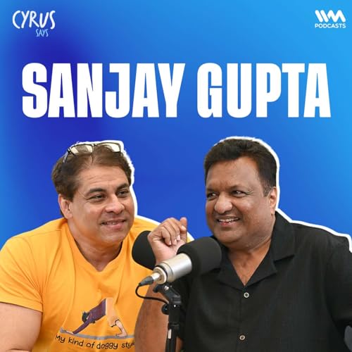 Page de couverture de Sanjay Gupta reveals Untold Stories from Bollywood Sets | Cyrus Says