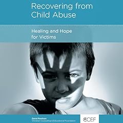 Recovering from Child Abuse Audiolibro Por David Powlison arte de portada