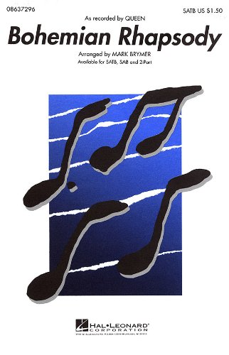 Queen Bohemian Rhapsody (Arr Brymer Mark) Satb Chor
