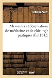  Mémoires et observations de médecine et de chirurgie pratiques