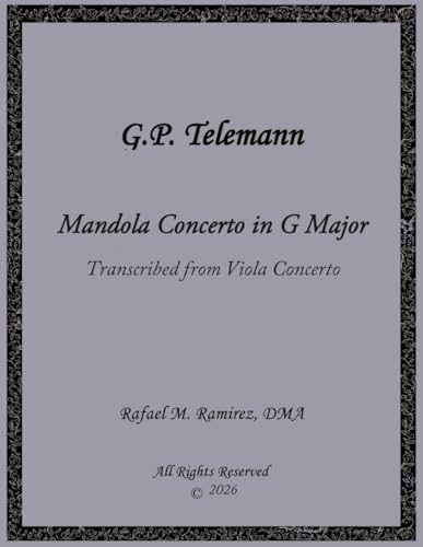 G.P. Telemann Mandola Concerto in G Major: Transcribed from Viola Concerto