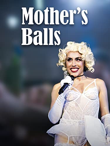 Mother's Balls