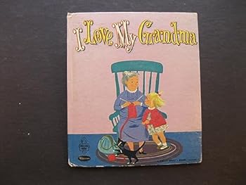 Hardcover I Love My Grandma Book