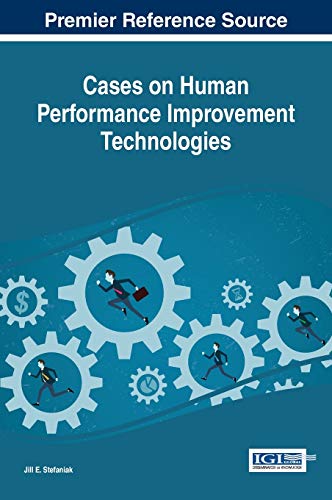 Cases on Human Performance Improvement Technolo... 1466683309 Book Cover
