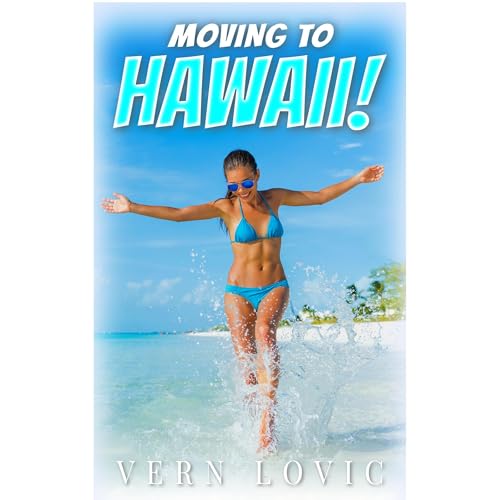 Vern Lovic presents MOVING TO HAWAII! episode artwork