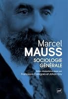 Sociologie générale de Marcel Mauss 2130866964 Book Cover