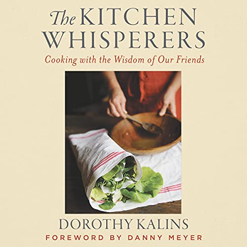 The Kitchen Whisperers by Dorothy Kalins episode artwork