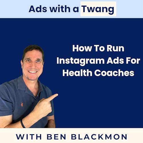 How to Run Instagram Ads For Health Coaches (in 2026)