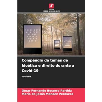 Capa do livro Compêndio de temas de bioética e direito durante a Covid-19: Pandemia