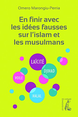 Télécharger En finir avec les idées fausses sur l'islam et les musulmans (SCIENCES HUM HC) Livre PDF Gratuit