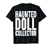 Muñeco embrujado coleccionista – Halloween Funny Camiseta