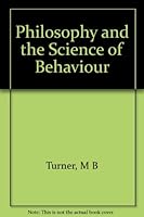 philosophy and the science of behaviour B0037EWO28 Book Cover
