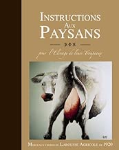 Download Instructions aux paysans : Pour l'élevage de leurs troupeaux PDF